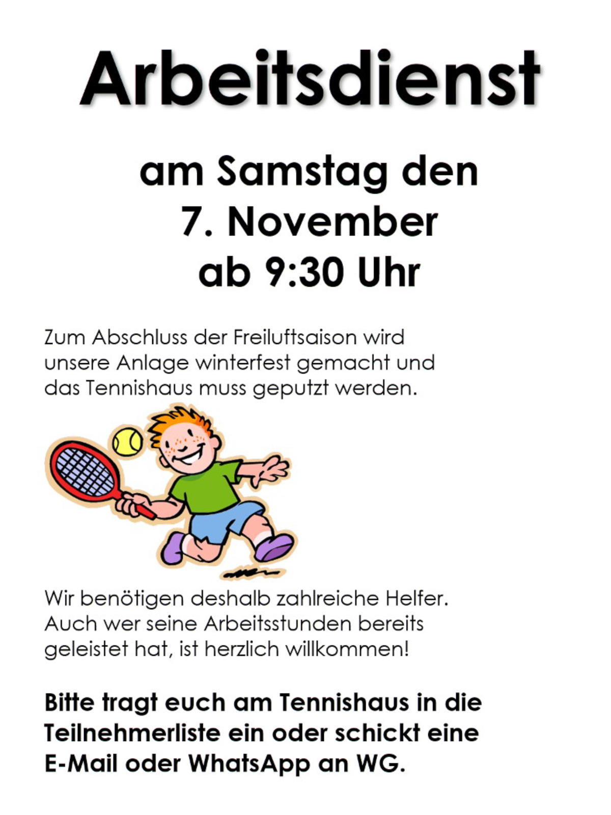 Arbeitsdienst / Platzabbau am Samstag, den 7. November